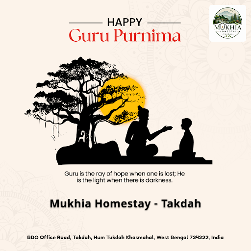 Celebrate Guru Purnima with gratitude and respect at Mukhia Homestay - Takdah, the gurung guest h… post image