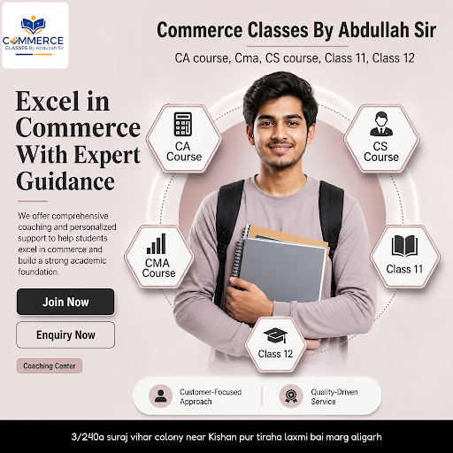 Join Commerce Classes By Abdullah Sir for expert coaching in CA, CMA, CS courses, and classes 11… post image