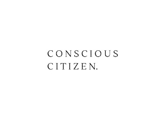 Conscious Citizen
