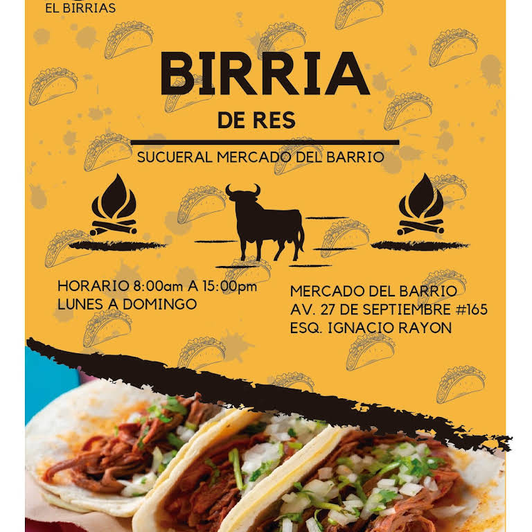 El Birrias (Birria de res) - Restaurante en La Joya