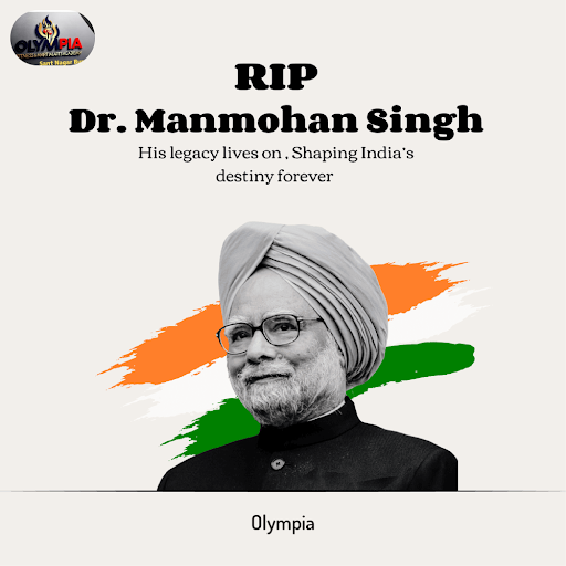 RIP Dr Manmohan Singh