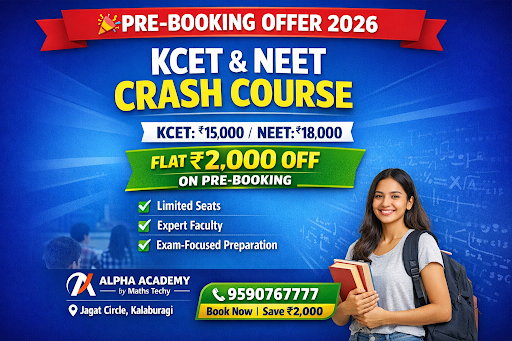 PRE-BOOKING OFFER – KCET & NEET CRASH COURSE 2026 post image