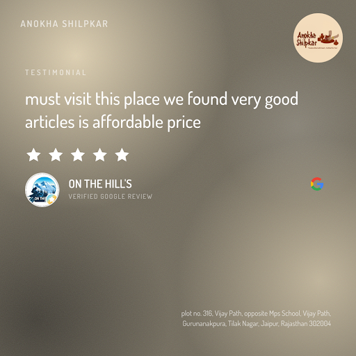 ON THE HILL'S" raves about their exceptional experience at Anokha Shilpkar, Jaipur's premier hand… post image