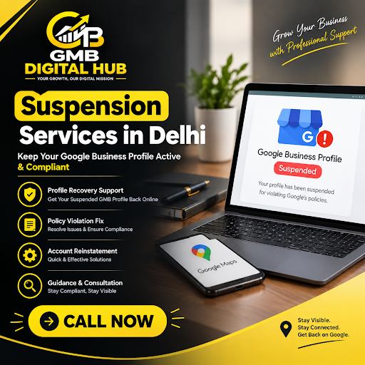 Welcome to GMB Digital Hub – Google Business Profile suspended service in delhi .  post image
