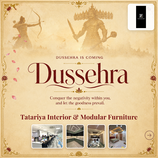 Celebrating Dussehra with gratitude and respect, Tatariya Interior & Modular Furniture offers cus… post image