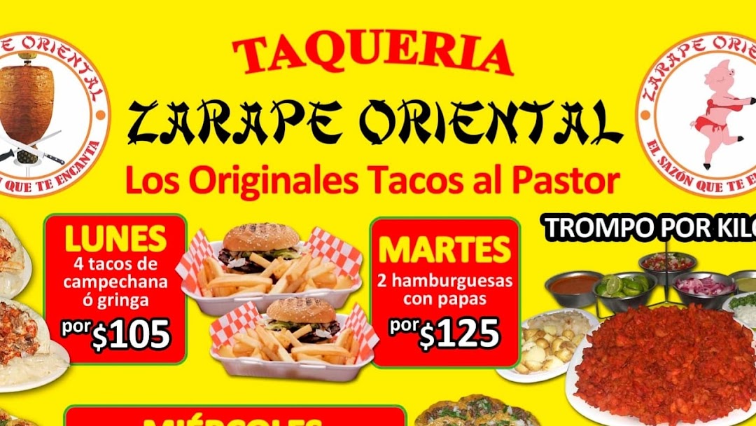 Taquería Zarape Oriental - Restaurante con una amplia varierad de platilos  ,tacos de trompo,bisteck,papa asada ,hamburguesas y mas