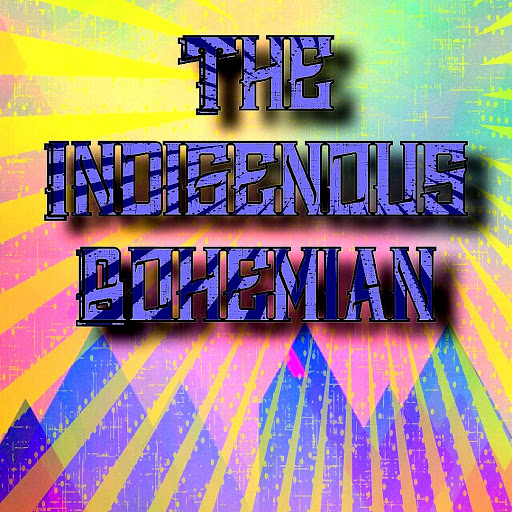 The Indigenous Bohemian - Thumbnail