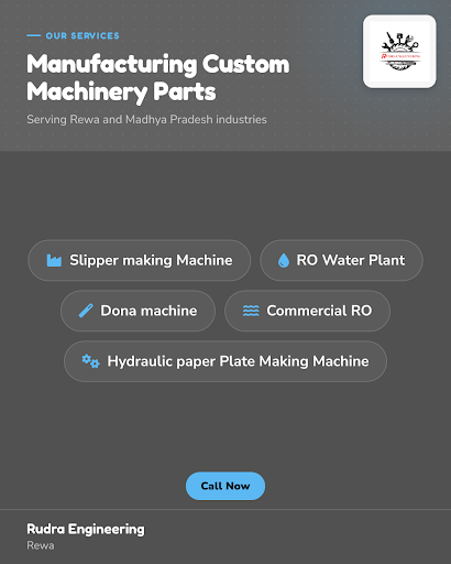 Rudra Engineering in Rewa specializes in manufacturing high-quality machinery parts including ro… post image