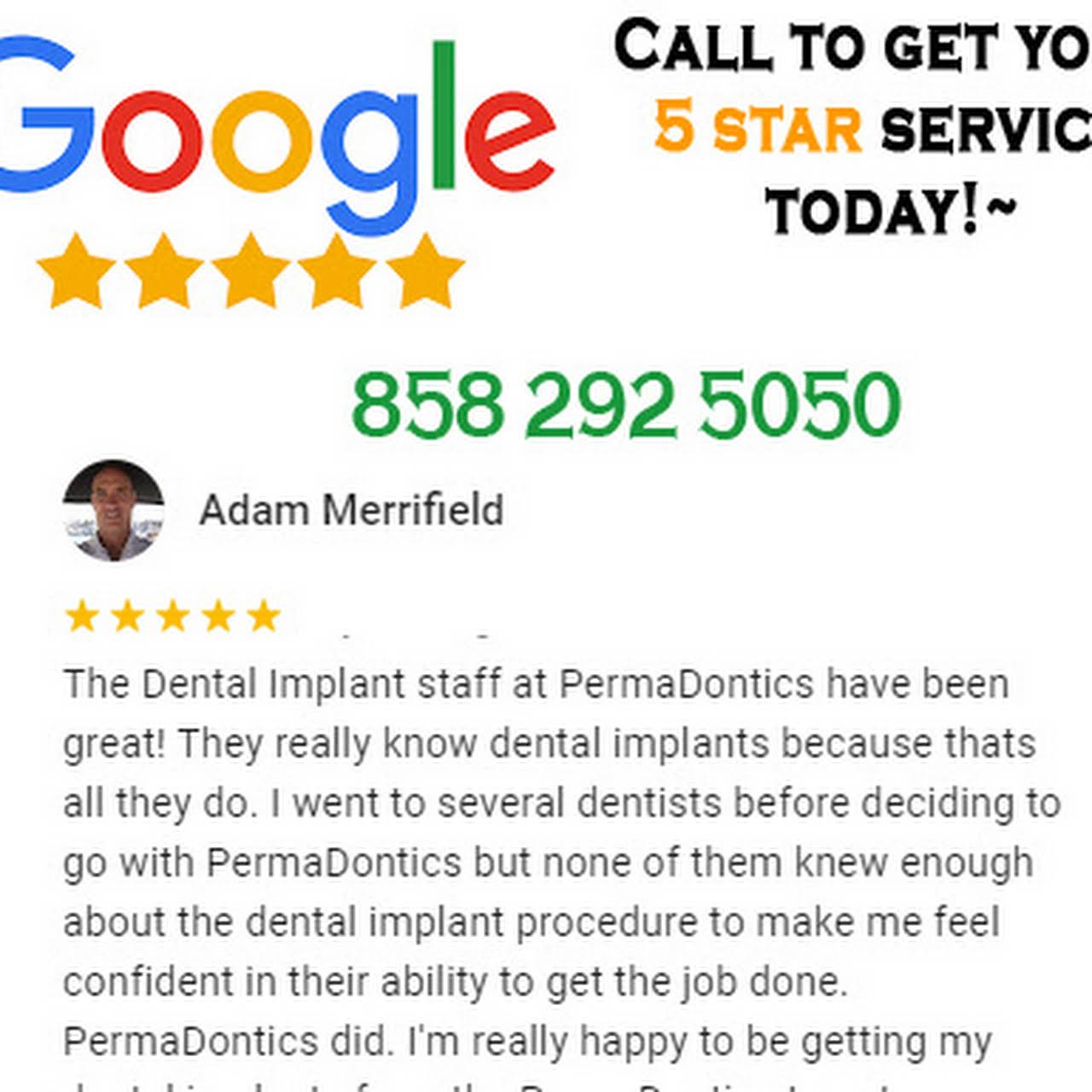 We work hard to be San Diego's #1 same-day dental implant office. We abide by an absolute customer satisfaction guarantee designed to give you the opportunity to to feel comfortable and confident in your visit and treatment.  WHAT YOU GET WITH YOUR CONSULTATION Full 3D Dental X-Ray Meet Your Doctors See Our Leading-Edge Office See Your New Teeth Options Get A Guaranteed Price Quote Voted San Diego's Best  4 5 Years In-a-Row!  https://www.google.com/search?ved=1t:65428&_ga=2.64925487.1868858865.1640802004-859578662.1637453026&q=Permadontics+dental+implants&ludocid=15234121194812203740&lsig=AB86z5X4znG5qm1N-6gU4vBzlP7K#fpstate=lie&lpc=lpc&prid=-6053762245395117332
