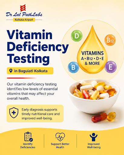 Vitamin Deficiency Testing at Dr Lal PathLabs, Baguiati, Kolkata post image