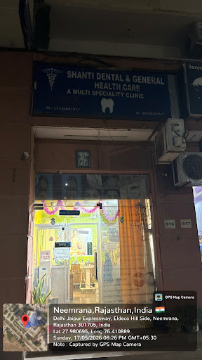 shanti Dental & general healthcare centre neemrana , eldeco hillside, near Tandoori teekana post image