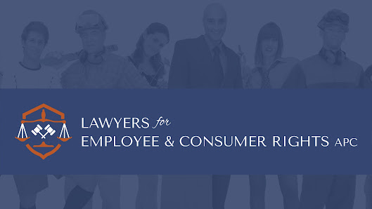 Lawyers for Employee and Consumers Rights 3500 W Olive Ave Third Floor, Burbank, CA 91505