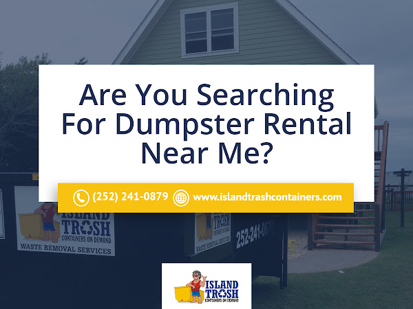 Island Trash Dumpster Rental Near Me