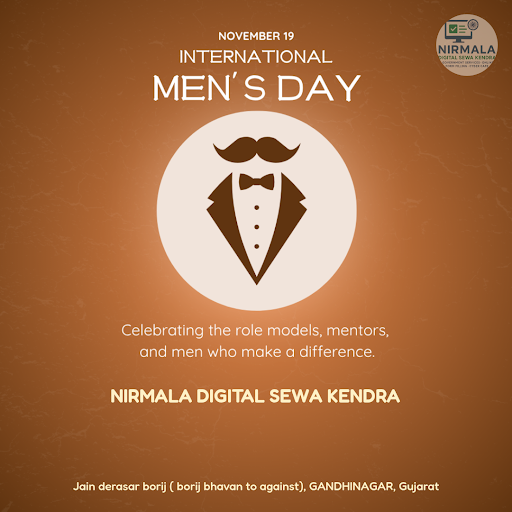 Wishing a happy International Men's Day to the gentlemen of Gandhinagar! At Nirmala Digital Seva… post image