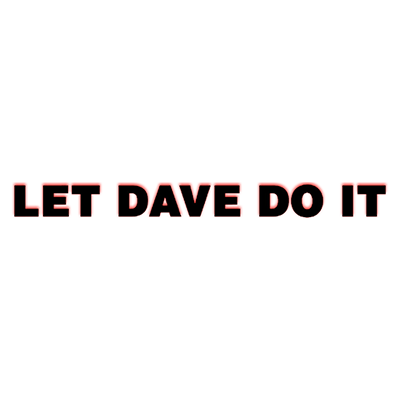Let Dave Do It - Thumbnail