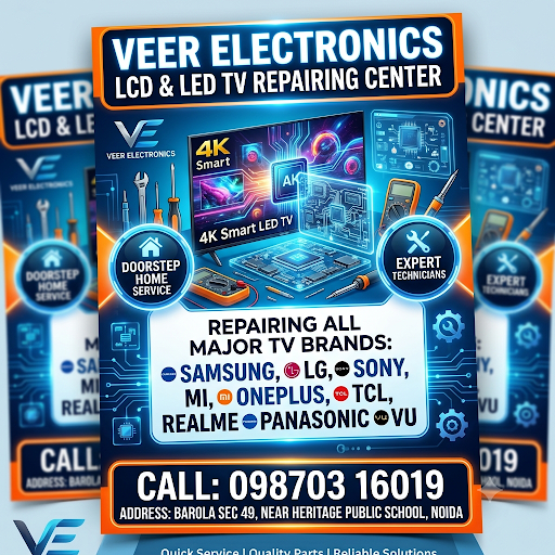 Veer Electronics Lcd&Led Tv Repairing Center - नोएडा में एलईडी व स्मार्ट टीवी रिपेयर सेवा! post image