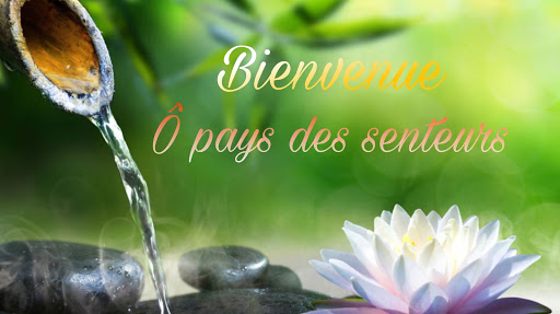 Ô pays des senteurs