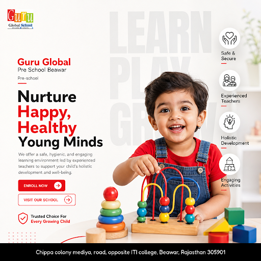 Guru Global Pre School Beawar offers clean hygienic classrooms, playgroups near me, fun-based lea… post image