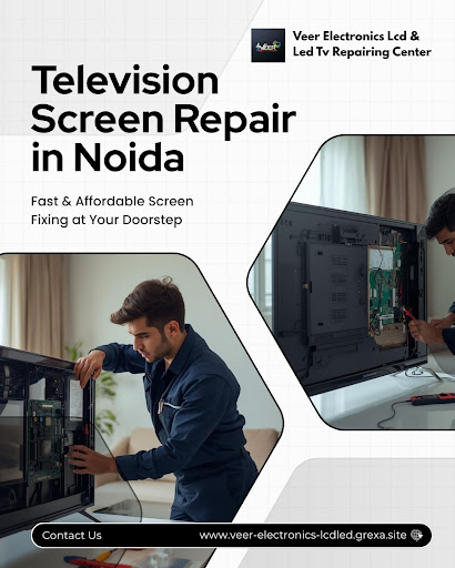 Need Television Screen Repair in Noida? Veer Electronics offers dependable repair solutions for s… post image