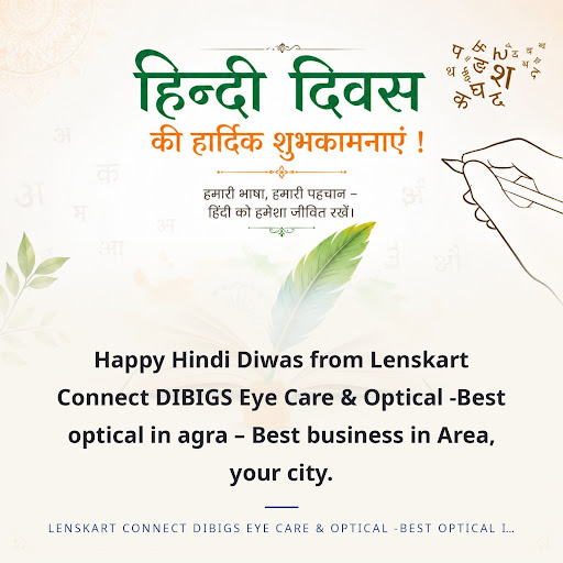 Happy Hindi Diwas from Lenskart Connect DIBIGS Eye Care & Optical -Best optical in agra – Best bu… post image