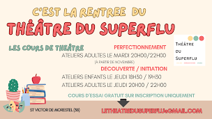 Photo n°10 de Le Théâtre du Superflu à Saint-Victor-de-Morestel (Théâtre amateur)