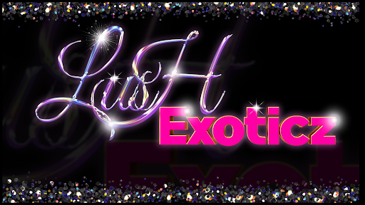 Lush Exoticz LLC
