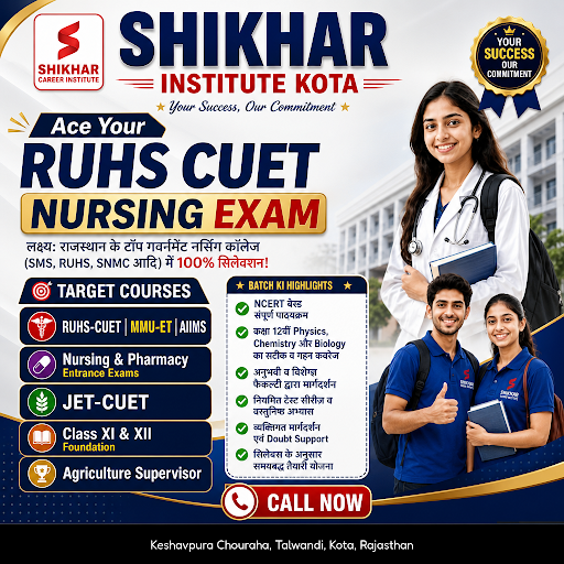 Shikhar Institute offers expert coaching for RUHS CUET Nursing Entrance Exam. Find quality jet co… post image