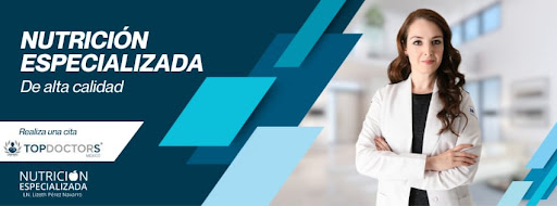 Nutrióloga: Lizeth Pérez Navarro, Nutrición Clínica.