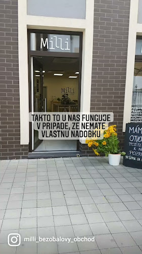 Milli bezobalový obchod Otváracie hodiny