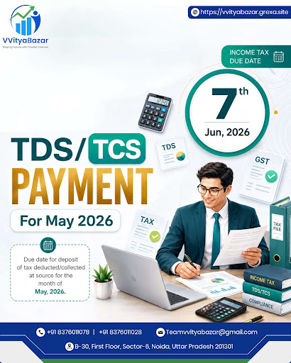 📢 Income Tax & TDS/TCS Compliance Alert | Due Date: 7th June 2026 post image