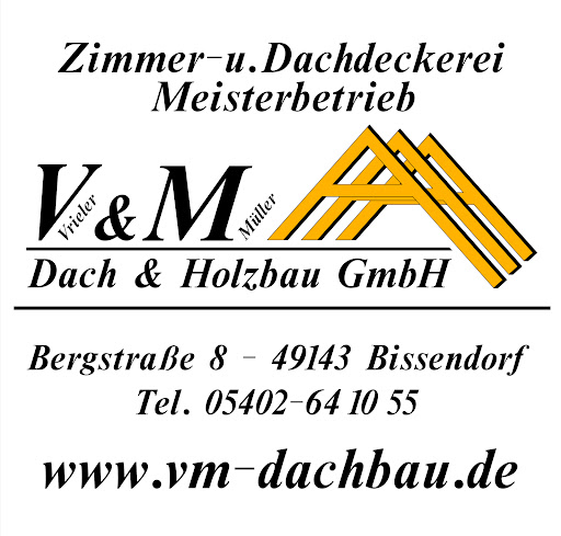 V & M Dach & Holzbau GmbH