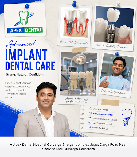 Apex Dental Hospital GULBARGA specializes in implantology dental procedures with expert care. Dis… post image