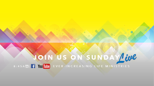 Ever-Increasing Life Ministries