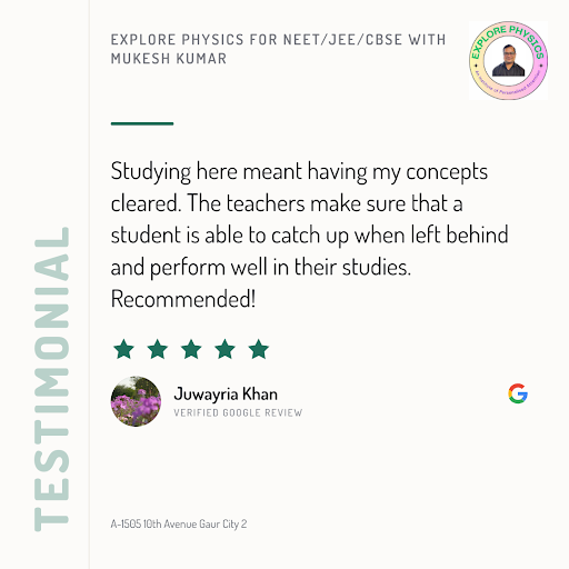 Juwayria Khan's exceptional experience at Explore Physics for NEET/JEE/CBSE with Mukesh Kumar in… post image