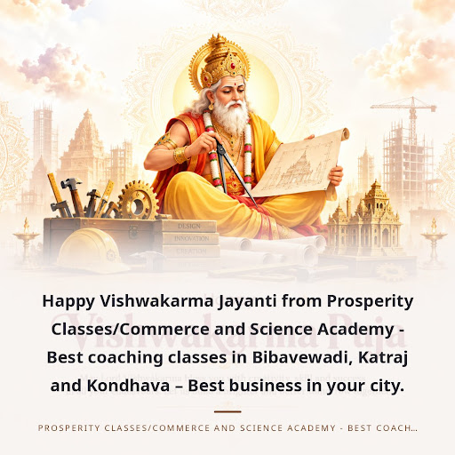 Happy Vishwakarma Jayanti from Prosperity Classes/Commerce and Science Academy - Best coaching cl… post image