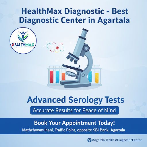 Understand your health better with advanced Serology tests at HealthMax Diagnostic, Agartala. Our…
