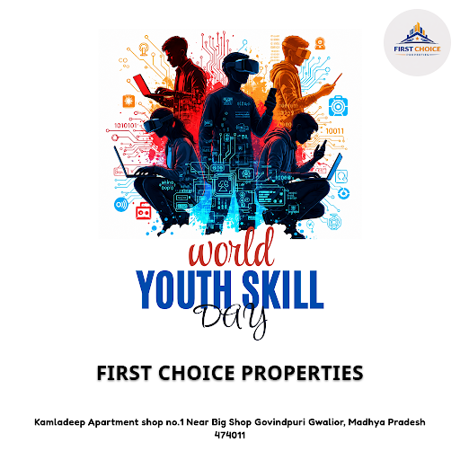 Celebrate World Youth Skill Day with FIRST CHOICE PROPERTIES by empowering young professionals th…