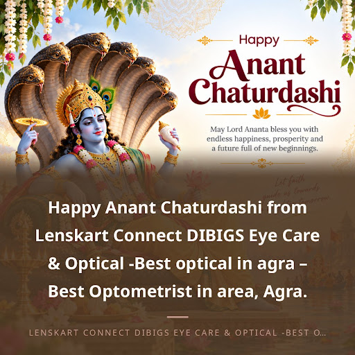 Happy Anant Chaturdashi from Lenskart Connect DIBIGS Eye Care & Optical -Best optical in agra – B… post image