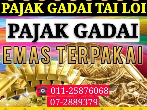 Pajak Gadai Tai Loi Sdn. Bhd. - Pawn Shop in Taman Bukit Dahlia