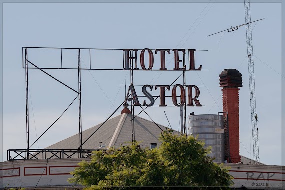 Astor Hotel, Author: R A P