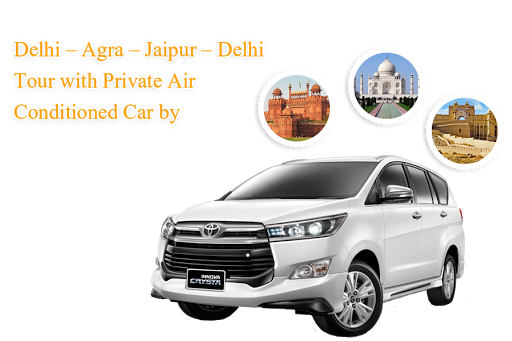 Delhi Agra Tour Package - Toyota Innova Crysta Hire in Delhi Delhi Agra Jaipur Tour from Delhi Car Rental Delhi