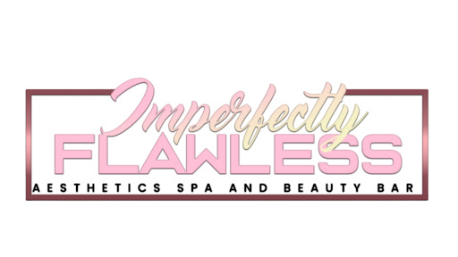 Imperfectly Flawless Aesthetics Spa and Beauty Bar