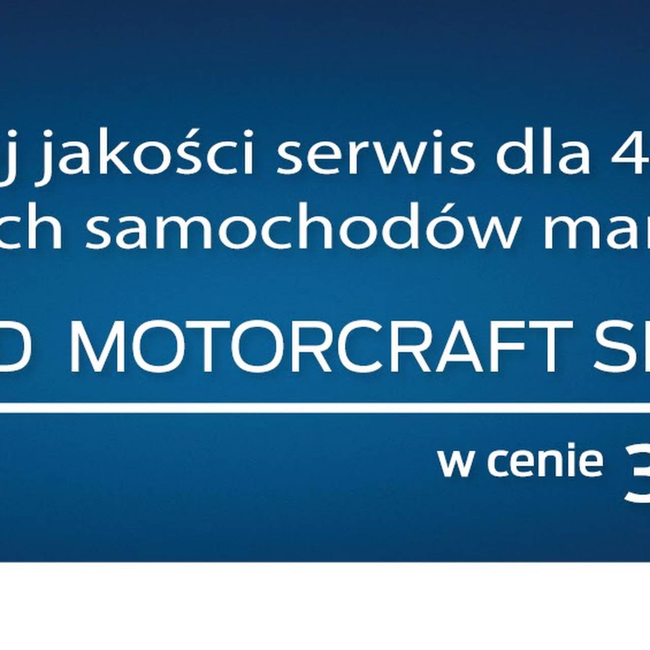 Autoryzowany serwis FORD Quick Lane Piotrków Trybunalski