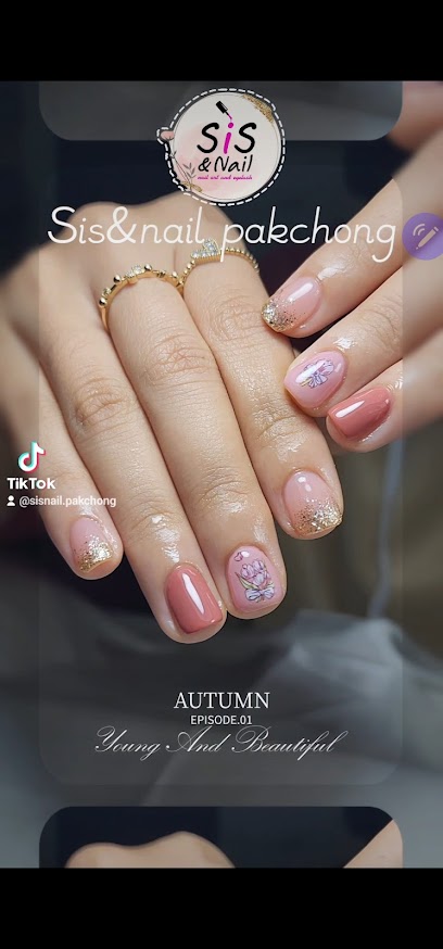ร้านทำเล็บเจล Sis&Nail Pakchong
