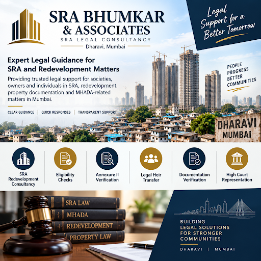 Need reliable legal guidance for SRA redevelopment, slum rehabilitation, or property documentatio… post image
