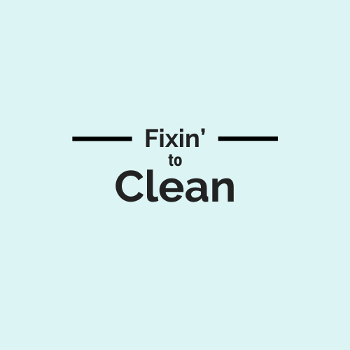 Fixin' to Clean Logo