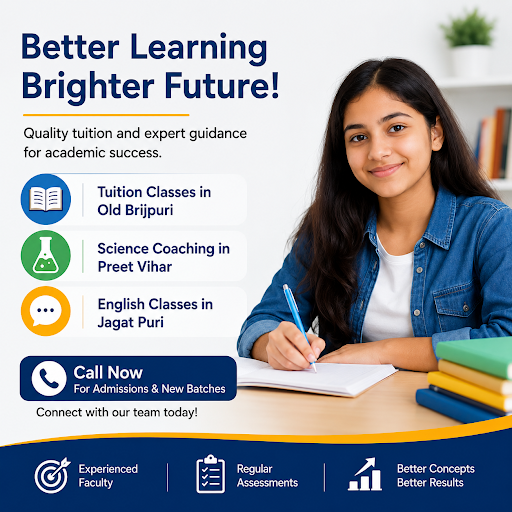 Tuition Classes in Old Brijpuri with Expert Learning Support post image