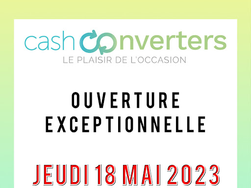OUVERTURE EXCEPTIONNELLE LE JEUDI 18 MAI 2023 A CASH CONVERTERS AIRE SUR LA LYS !

Ouverture : 10H00
Fermeture : 18H00

Salle d'achat fermée sauf pour bon d'achat