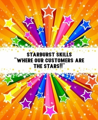 STARBURST SKILLS "Where Our Customers Are The Stars!"