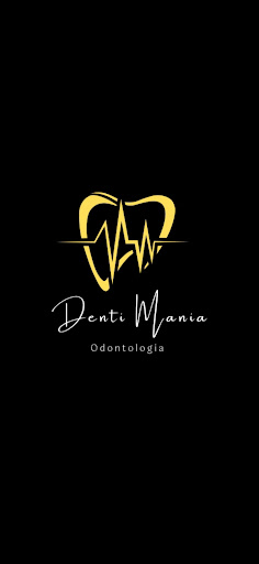 Dentimania